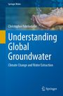 Christopher Ndehedehe: Understanding Global Groundwater, Buch