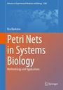 Rza Bashirov: Petri Nets in Systems Biology, Buch
