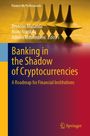 Titel: "Banking in the Shadow of Cryptocurrencies". Drei Herausgeber. Goldene Kreisel im Hintergrund. Springer-Logo unten.