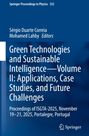 Green Technologies and Sustainable Intelligence-Volume II: Applications, Case Studies, and Future Challenges, Buch