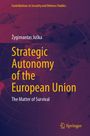 „Strategic Autonomy of the European Union“ von Žygimantas Juška, mit violettem Hintergrund und Weltkarte.
