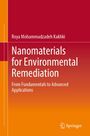 Roya Mohammadzadeh Kakhki: Nanomaterials for Environmental Remediation, Buch
