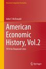 John F. Mcdonald: American Economic History, Vol.2, Buch