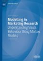 Rafal Michalski: Modelling in Marketing Research, Buch
