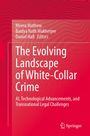 Titel: The Evolving Landscape of White-Collar Crime. Autoren: Meera Mathew, Baidya Nath Mukherjee, Daniel Hall.