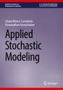 Titel: Applied Stochastic Modeling. Autoren: Liliana Blanco-Castañeda, Viswanathan Arunachalam. Dominierende Farbe: Lila.