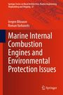 Ievgen Bilousov: Marine Internal Combustion Engines and Environmental Protection Issues, Buch