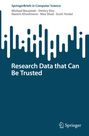 „Research Data that Can Be Trusted“. Autoren: Michael Bouzinier, Dmitry Etin, Naeem Khoshnevis, Max Shad, Scott Yockel. Oben abstraktes Muster. Unten Springer-Logo.