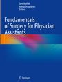 Oben: Sam Atallah, Jelena Dragojlevic, Editors. Titel: Fundamentals of Surgery for Physician Assistants. Unten Springer-Logo.