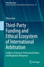 "Third-Party Funding and Ethical Ecosystem of International Arbitration" in großen Buchstaben, von Yihua Chen.
