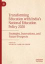 Transforming Education with India's National Education Policy 2020, Buch