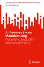 Akash Abaji Kadam: AI-Powered Smart Manufacturing, Buch