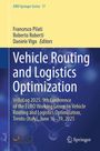 Titel: Vehicle Routing and Logistics Optimization. Konferenz VeRoLog 2025, Trento, 16.-19. Juni 2025.