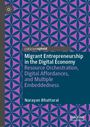 „Migrant Entrepreneurship in the Digital Economy“ von Narayan Bhattarai, blau-lila geometrisches Muster, Logo oben links.