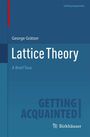 Text im Bild: "George Grätzer Lattice Theory A Brief Tour". Blaues Hintergrunddesign mit Verlagslogo.