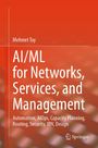 Mehmet Toy: AI/ML For Networks, Services, and Management, Buch