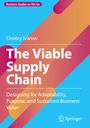 "Business Guides on the Go", Dmitry Ivanov, "The Viable Supply Chain", Farbenfrohe geometrische Formen, Springer-Logo.