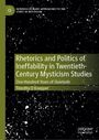 Der Titel lautet "Rhetorics and Politics of Ineffability in Twentieth-Century Mysticism Studies" von Timothy D Knepper.