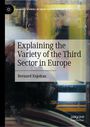 Bernard Enjolras: Explaining the Variety of the Third Sector in Europe, Buch