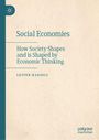 Titel: "Social Economies: How Society Shapes and is Shaped by Economic Thinking" von Lester Hadsell. Beige Hintergrund.