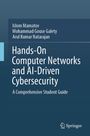 Titel: "Hands-On Computer Networks and AI-Driven Cybersecurity". Autoren: Islom Mamatov, Mohammad Gouse Galety, Arul Kumar Natarajan.