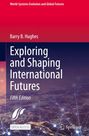 Titel: Exploring and Shaping International Futures. Hintergrund: Globale Netzwerke, Logo: Springer.