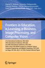 Frontiers in Education, e-Learning, e-Business, Image Processing, and Computer Vision, Buch