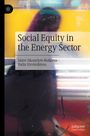 Titel: Social Equity in the Energy Sector. Autoren: Indre Siksnelyte-Butkiene, Dalia Streimikiene. Verschwommene, bunte Reflexion.