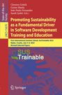 Promoting Sustainability as a Fundamental Driver in Software Development Training and Education, Buch
