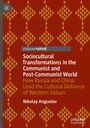 Nikolay Anguelov: Sociocultural Transformations in the Communist and Post-Communist World, Buch