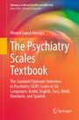 Ahmed Sayed Aboraya: The Psychiatry Scales Textbook, Buch