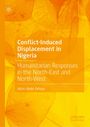 Text: "Conflict-Induced Displacement in Nigeria: Humanitarian Responses in the North-East and North-West" von Jibrin Ubale Yahaya. Hintergrund: Gelbes Pflanzenmuster.
