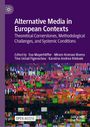 "Alternative Media in European Contexts" mit buntem, pixelartigem Hintergrund und Text "OPEN ACCESS", herausgegeben von mehreren Autoren.