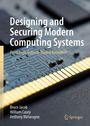 Titel: Designing and Securing Modern Computing Systems. Subtitel: From Logic Gates to Trusted Kernels. Namen: Bruce Jacob, William Casey, Anthony Melaragno. Im Hintergrund: Nahaufnahme einer Computerplatine. Unten rechts: Springer-Logo.