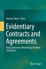 Titel: "Evidentiary Contracts and Agreements". Herausgeber: Antonio Cabral. Unten rechts ein Springer-Logo.