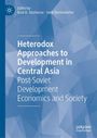 Titel: "Heterodox Approaches to Development in Central Asia." Hintergrund in Blau mit geometrischen Mustern.