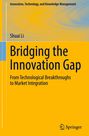 Shuai Li: Bridging the Innovation Gap, Buch