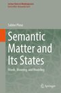 Lecture Notes in Morphogenesis, Sabine Ploux, Semantic Matter and Its States. Abstrakte grüne Muster, Springer-Logo.