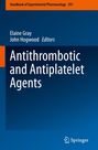 Antithrombotic and Antiplatelet Agents, Buch