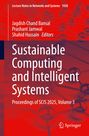 Titel: "Sustainable Computing and Intelligent Systems". Autoren: Jagdish Chand Bansal, Prashant Jamwal, Shahid Hussain. Springer-Logo.