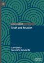 Cover mit Text: "Truth and Relation", Autoren: Aldo Stella, Giancarlo Ianulardo. Geometrisches Muster in Grün und Blau.