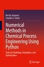 „Numerical Methods in Chemical Process Engineering Using Python“ von Hector Jorquera, Claudio A. Gelmi. Springer-Logo unten.