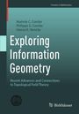 Hanna K. Nencka: Exploring Information Geometry, Buch