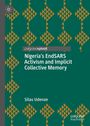 Silas Udenze: Nigeria's EndSARS Activism and Implicit Collective Memory, Buch