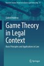 „Game Theory in Legal Context“ von Gabriel Hallevy, blauer Hintergrund mit Geldscheinen und Richterhammer.