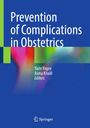 Prevention of Complications in Obstetrics, Buch