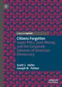 Joseph N. Patten: Citizens Forgotten, Buch