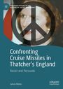 Text: "Confronting Cruise Missiles in Thatcher’s England: Resist and Persuade" von James Hinton. Ein Peace-Zeichen über einem Gesicht.