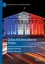 Cultural Nationalism in France. Farblich beleuchtetes Gebäude, französische Trikolore, moderner Grafikstil, Palgrave Logo.