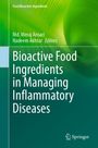 Bioactive Food Ingredients in Managing Inflammatory Diseases, Buch